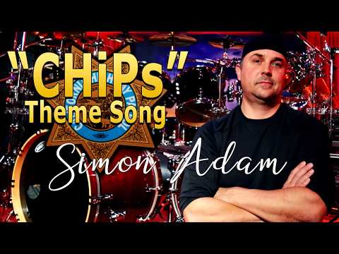 Simon Adam Drum Cover CHiPs TV Show Theme Song