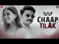 Chaap Tilak Sumeet V Nidhi S Jatin S Sargam Jassu Nakash Aziz Dark 7 White