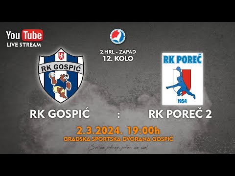 23-24 [M] RK Gospić - RK Poreč 2 - 2. HRL-ZAPAD - 12. kolo (02.03.2024.)