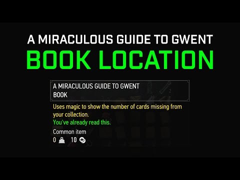Where to find A Miraculous Guide to Gwent - Location | Witcher 3 Patch 1.20