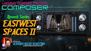 Video thumbnail for EastWest Spaces II || Reverb Master Class by ALBERTO R//S