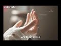Madad Kar Mere Do Jahano Ky Malik WhatsApp Status Video 2018