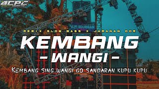 Download lagu DJ KEMBANG WANGI | HAPPY ASMARA | SLOW BASS X JARANAN DOR VIRAL TIK TOK BY KIPLI ID REMIX mp3 Download lagu DJ KEMBANG WANGI | HAPPY ASMARA | SLOW BASS X JARANAN DOR VIRAL TIK TOK BY KIPLI ID REMIX mp3