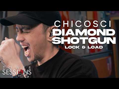 Chicosci - Diamond Shotgun (Lock and Load) | Tower Sessions