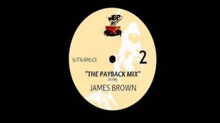 James Brown - The Payback Mix