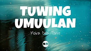Tuwing Umuulan (Lyrics) | Moira Dela Torre