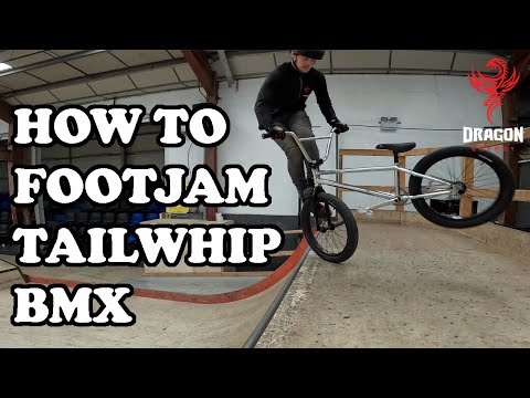 HOW TO FOOTJAM TAILWHIP BMX