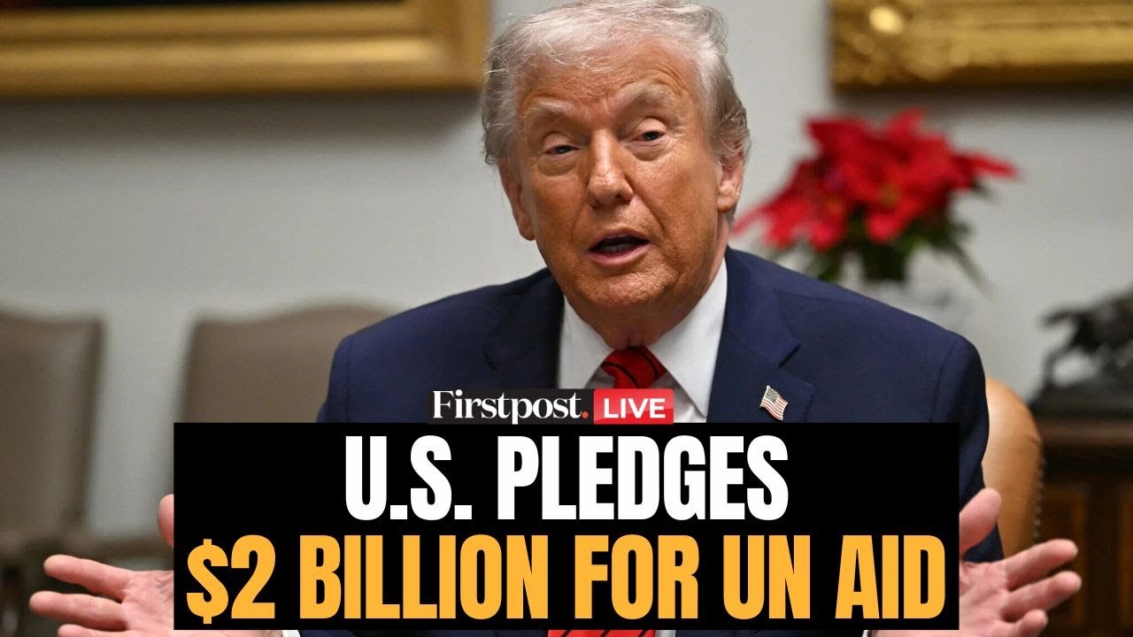 LIVE: US Pledges $2 Billion for UN Aid | Trump Demands Reforms | Humanitarian Aid Conference
