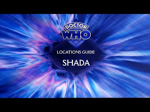 E2. Doctor Who Locations Guide - Shada