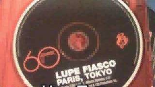 Lupe Fiasco-Paris Tokyo-Paris Tokyo (Radio Edit)