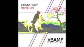 Sticky Icky - Move On (Roger Jay Remix)