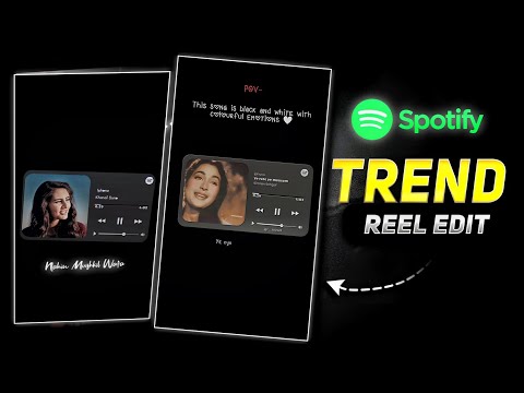 __lyrics45 reels editing | Spotify Player Trending Reels Editing | Instagram Trending Reels Editing