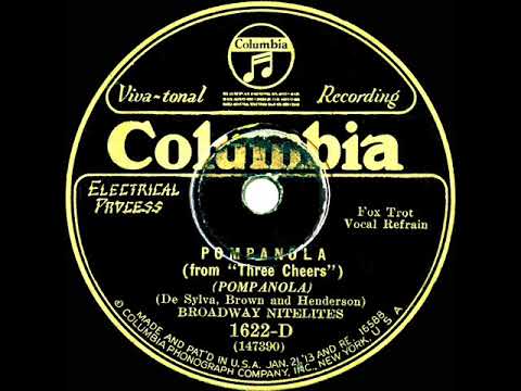 1928 Ben Selvin (as ‘Broadway Nitelites’) - Pompanola (Irving Kaufman, vocal)