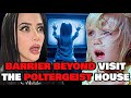 Barrier Beyond Hit The Poltergeist House