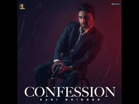 Confession: Sabi Bhinder - The Kidd | Punjabi Song 2021| Jatt Life Studios