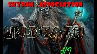 Skyrim Association. Undeath (нежить) #2: Варим зелье.