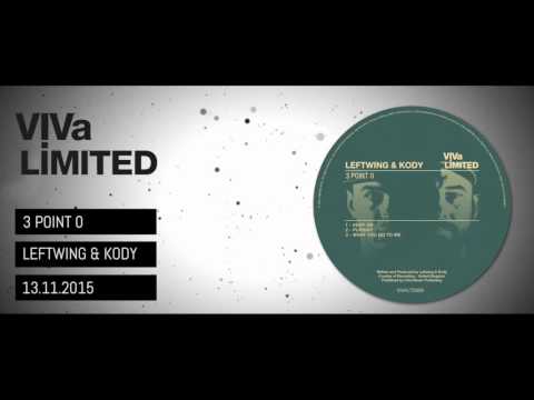 VIVALTD050 /// Leftwing & Kody - 3 Point 0 - VIVa LIMITED
