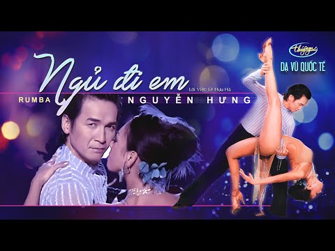 Ngủ đi em - Nguyễn Hưng