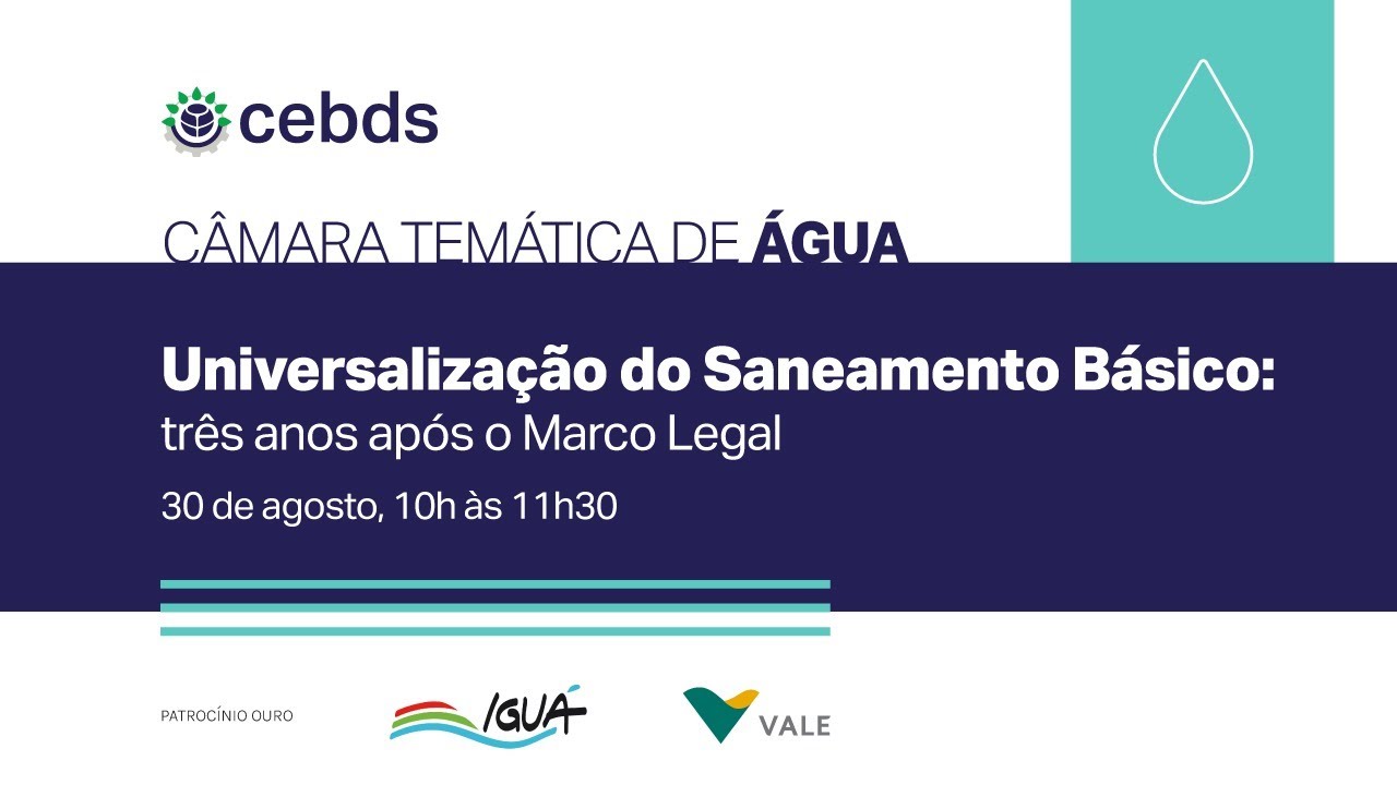 Universalização do Saneamento Básico: 3 anos após o Marco Legal