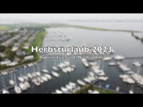 Mein Herbsturlaub 2023 | Friesland | Koudum | Makkum | Hindeloopen | Harlingen[Sony ZV-E10+18-135mm]