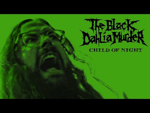 The Black Dahlia Murder - Child of Night (OFFICIAL VIDEO)