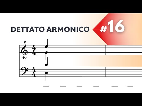 Dettato Armonico a 4 voci - Livello avanzato N°16