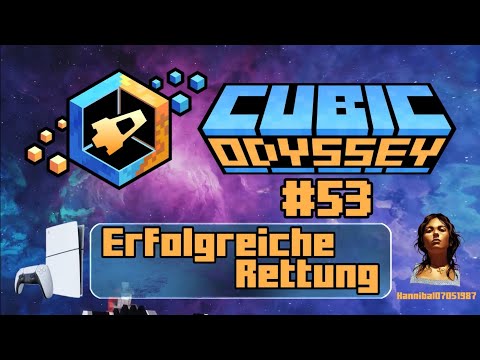 Cubic Odyssey: #53 - 🚀 Erfolgreiche Rettung [PS5][deutsch/german🇩🇪]