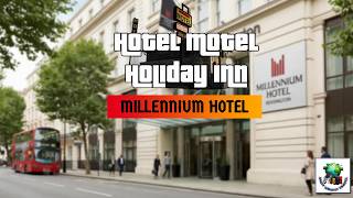 Millennium Kensington | Andy Wright UK Travel | Hotel, Motel, Holiday Inn