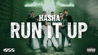 HASHA - RUN IT UP [Official Visualizer]