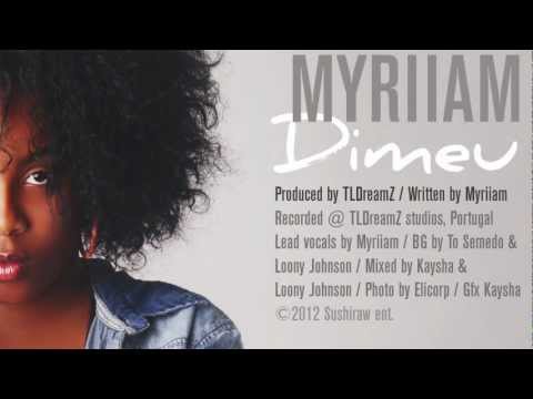 Myriiam - Dimeu