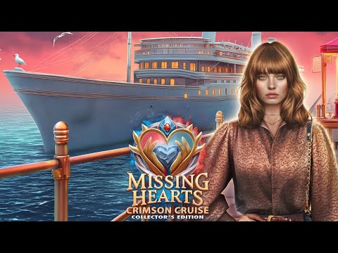 Missing Hearts: Crimson Cruise