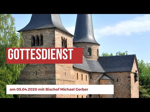 Gottesdienst am 05.04.2020 mit Bischof Michael Gerber aus der Michaelskirche in Fulda
