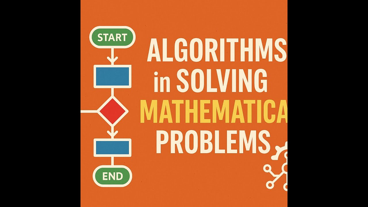 How Algorithms Solve Math Problems – Explained Simply!