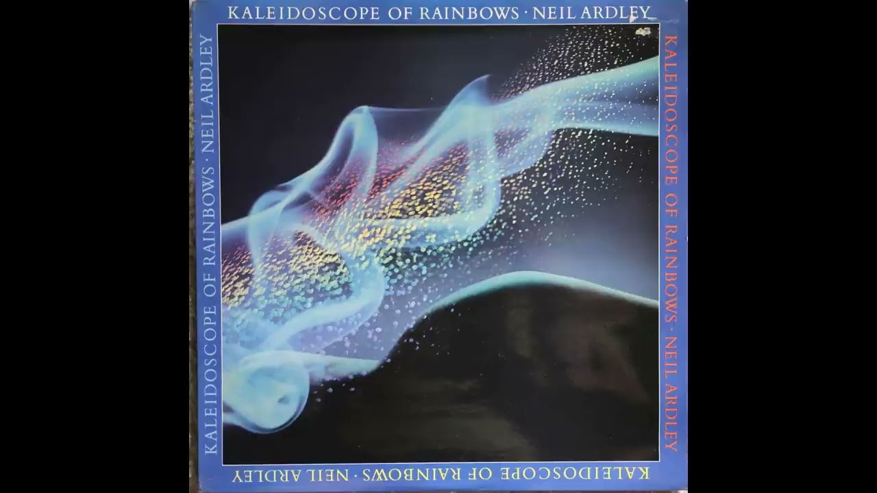 Neil Ardley – Kaleidoscope Of Rainbows – Becoming Borealis
