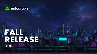 What's new in Autograph 2027