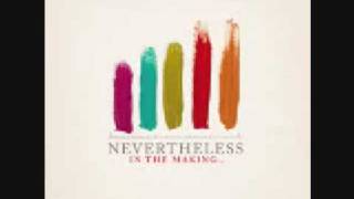 Nevertheless- Rest
