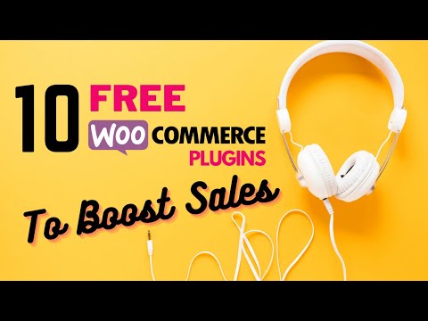 Free WooCommerce Plugins to Increase Sales in 2020 - Top 10 Free WooCommerce Plugins