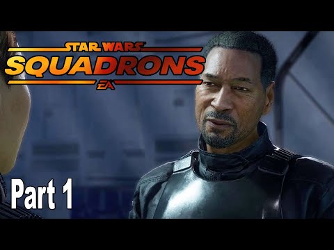 Star Wars Squadrons - Gameplay Walkthrough Part 1 No Commentary [HD 1080P]