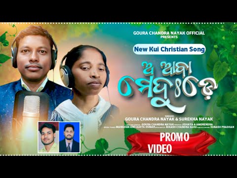 A Aba A Aba Mehdude//Goura Chandra Nayak//New kui song 2026