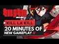 KILL LA KILL THE GAME: IF | 20 Minutes of New Gameplay + Demo Out Now!