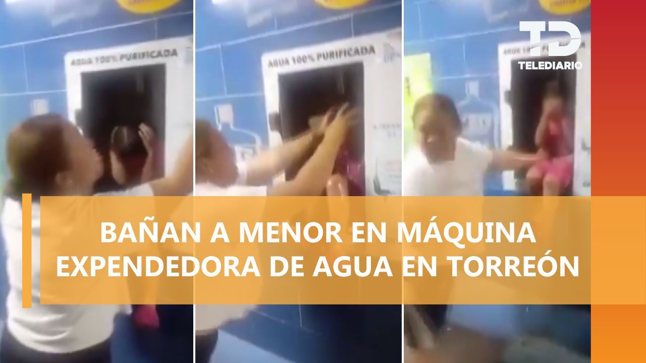 Mujer baña a menor en máquina de agua potable en Torreón; video se vuelve viral