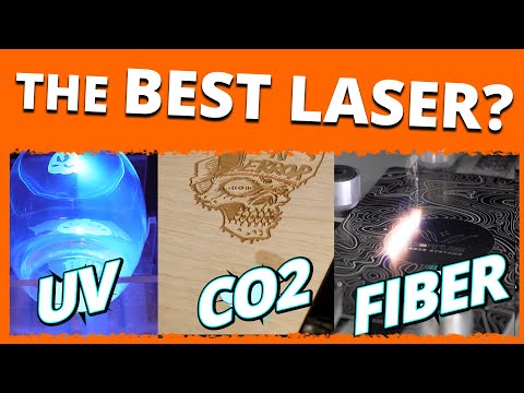 Which Laser is the RIGHT Laser? | UV vs CO2 vs Fiber Lasers