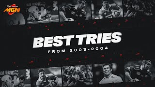 15 Of The Best Tries from 2003 - 2004 | Men's Six Nations