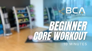 Beginner | Core ~ 10 minutes