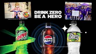 Zero Hero - Pepsi, Starry, Mtn Dew Zero Sugar -  Rochester Mankato