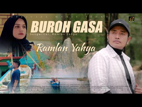 Ramlan Yahya - Buroh Gasa (Official Music Video)