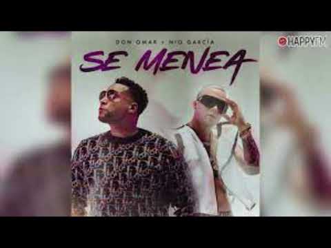 DON OMAR x NIO GARCIA - SE MENEA