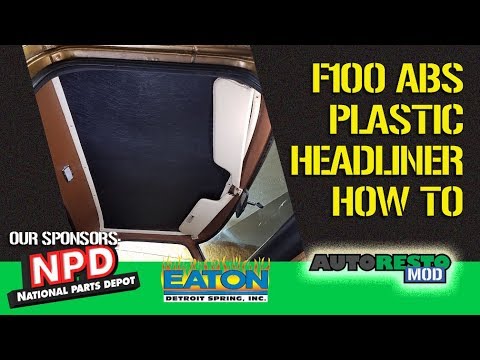 Ford F100 ABS headliner install plus cleaning tips and tricks Episode 336 Autorestomod