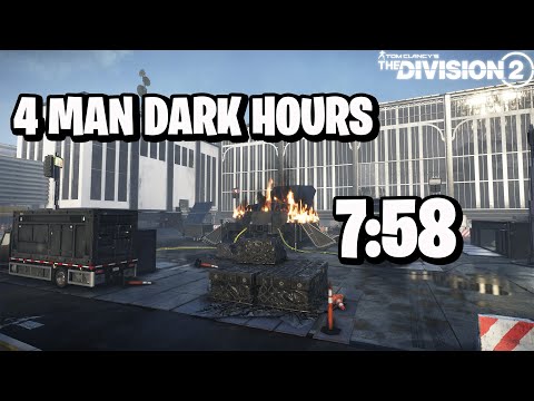 4 Man Dark Hours World Record 7:58 - The Division 2