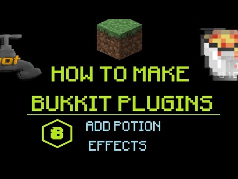 DGtv - Daemon Gaming TV - How to Make Bukkit Plugins #8: Add Potion Effects | MINECRAFT 🔌